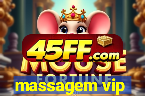 massagem vip